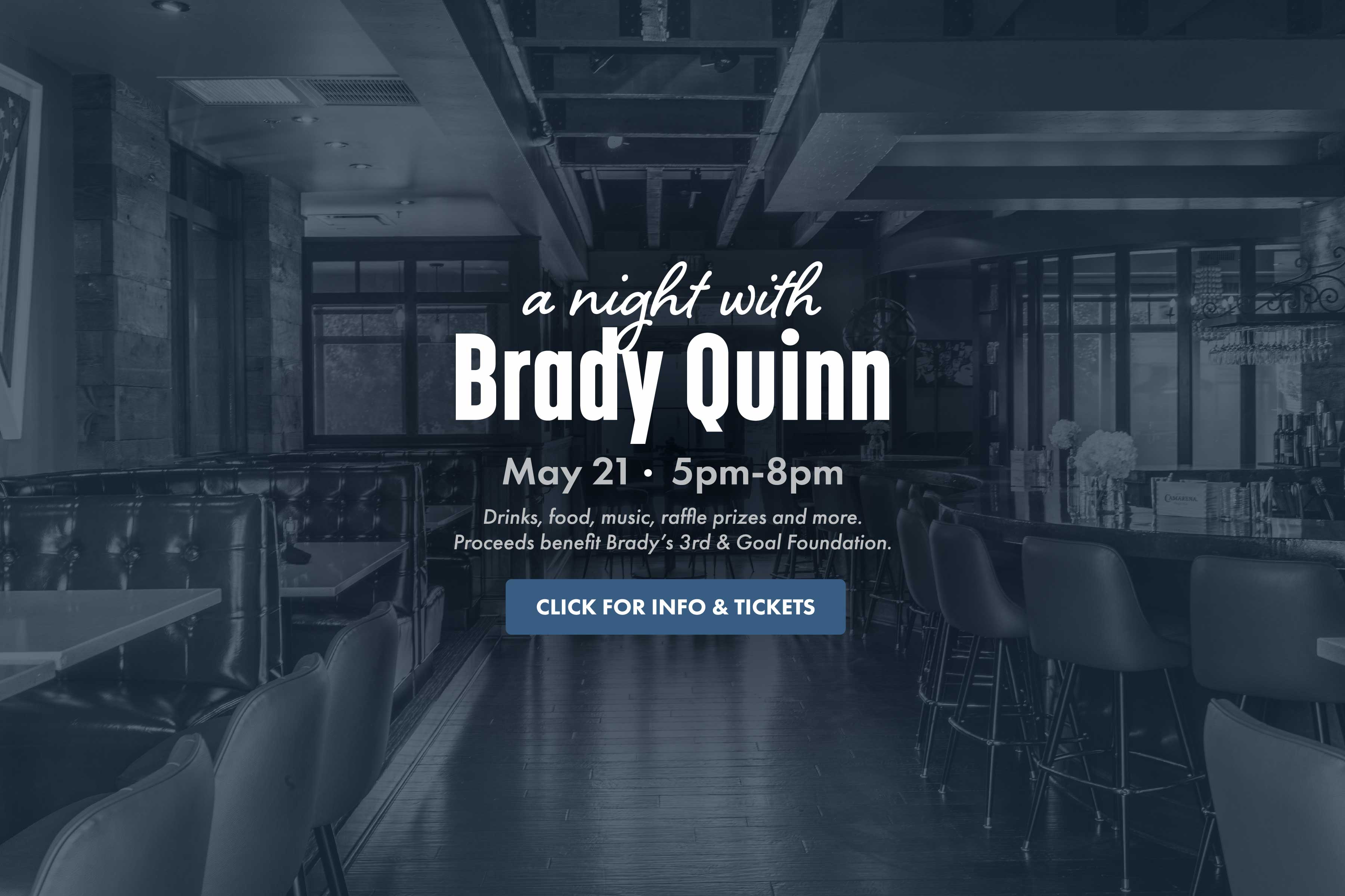 A Night With Brady Quinn - May 21 at Mezzo